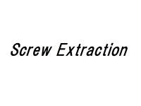 Screw Extraction