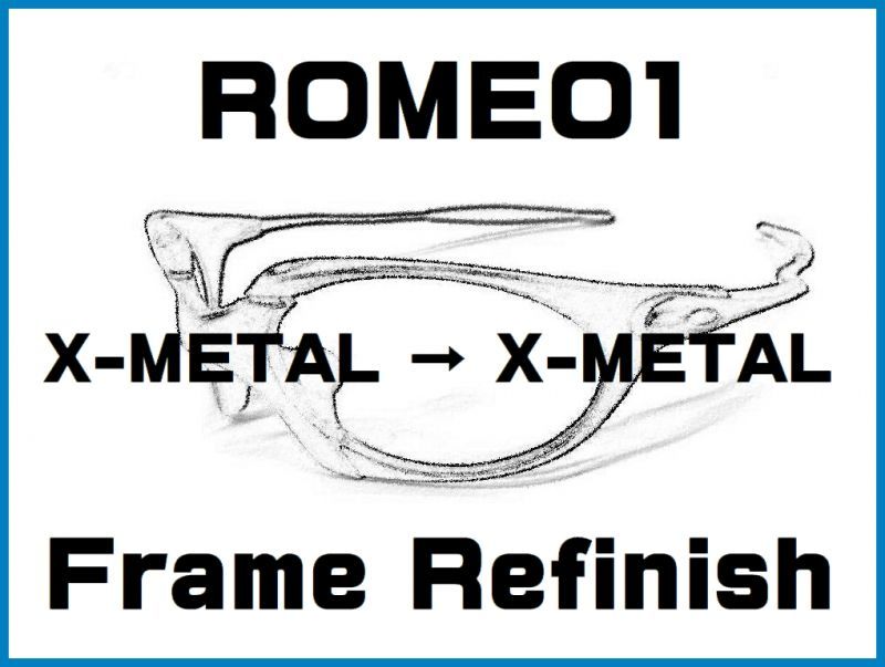 Oakley Romeo1 X-Metal Color Frame Refinish
